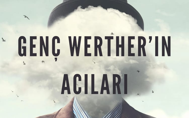 Genç Werther'in Acıları Oyunu