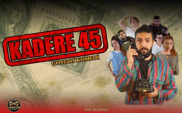 Kadere 45 Oyunu