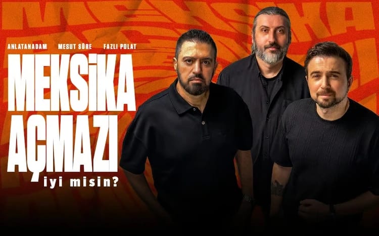 Meksika Açmazı-İyi Misin? (Çekimli)