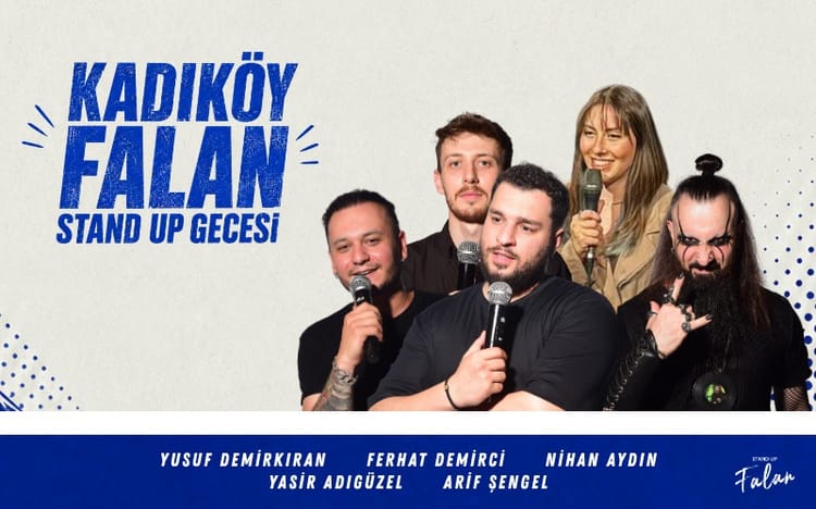 Kadıköy Falan Stand Up Gecesi