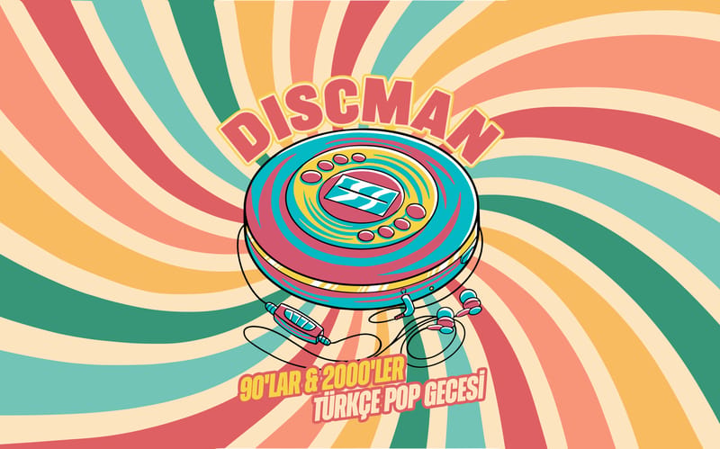 Discman 90’lar & 2000’ler Türkçe Pop Gecesi 1
