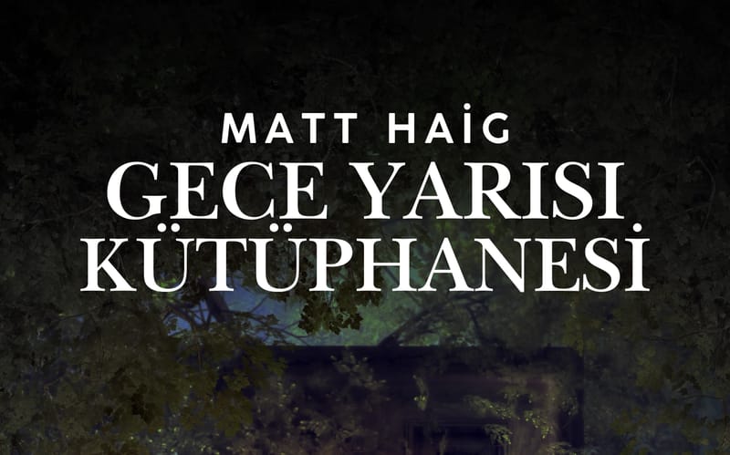 Gece Yarısı Kütüphanesi 1