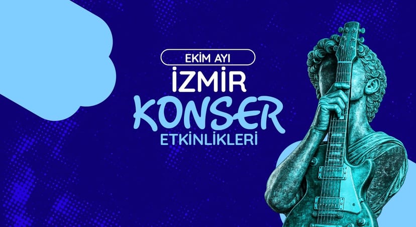 İzmir Konser Takvimi: Ekim 2026