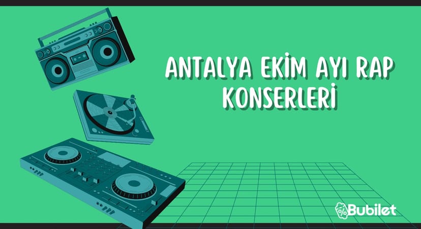 Antalya Ekim Ayı Rap Konserleri
