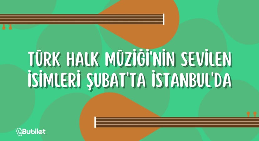 İstanbul Türk Halk Müziği Konserleri Şubat 2023