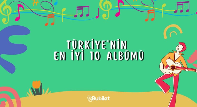 Türkiye'nin En İyi 10 Albümü