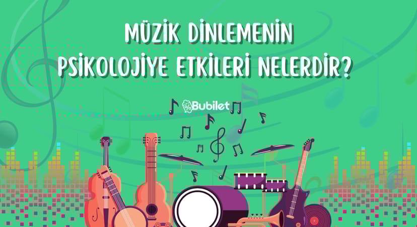 Müzik Dinlemenin Psikolojiye Etkileri Nelerdir?
