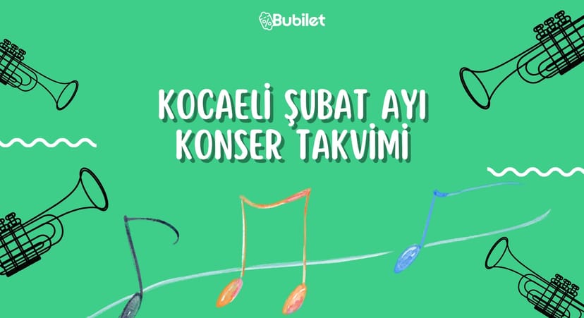 Kocaeli Konser Takvimi - Şubat 2023