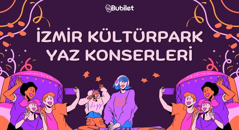 İzmir Kültürpark Açıkhava Etkinlikleri 2023