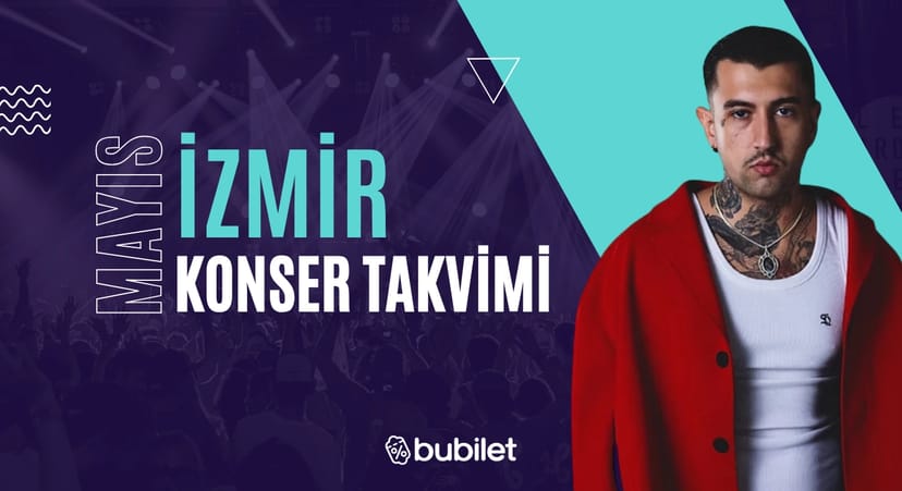 İzmir Konser Takvimi: Mayıs 2026
