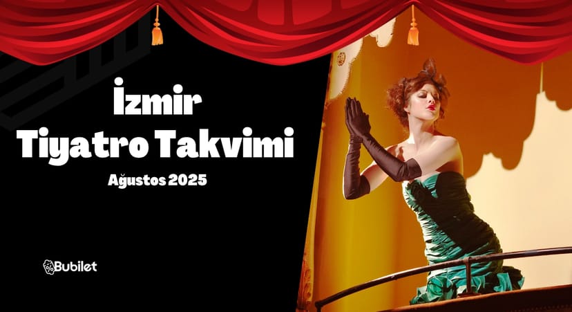 Ankara Tiyatro Takvimi: Ağustos 2025 
