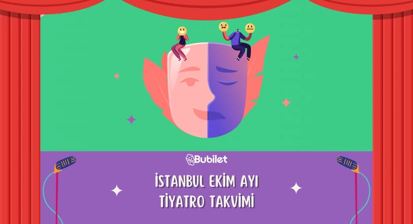 İstanbul Ekim Ayı Tiyatro Oyunları