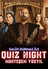 Quiz Night – Muhteşem Yüzyıl