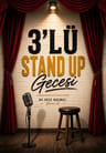3'lü Stand Up Gecesi