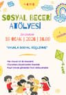 4-6 Yaş Sosyal Beceri Atölyesi