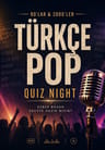 90’lar ve 2000’ler Türkçe Pop Quiz Night