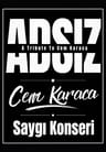 ADSIZ A TRIBUTE TO CEM KARACA 