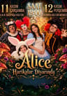 Alice Harikalar Diyarında