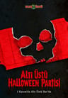 Altı Üstü Halloween Partisi
