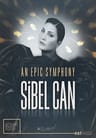 An Epic Symphony & Sibel Can