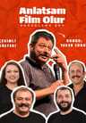 Anlatsam Film Olur / Konuk: Yaver Coruk