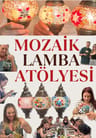 Antalya Workshop | Mozaik Lamba Atölyesi