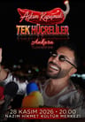 Aşkım Kapışmak - Tek Hücreliler