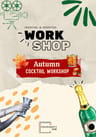 Autumn Cocktails Workshop
