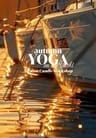 Autumn Yoga & Candle Workshop On The Yacht