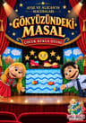 Ayşe ve Alican'ın Maceraları - Gökyüzündeki Masal - Çocuk Kukla Oyunu