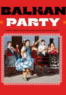 Balkan Party