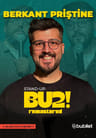 Berkant Priştine Stand Up