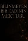 Bilinmeyen Bir Kadının Mektubu