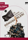 Bir Kadının Kavgaları ve Dönüşümleri Oyunu