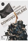 Bir Kadının Kavgaları ve Dönüşümleri Oyunu