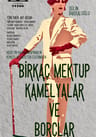 Birkaç Mektup Kamelyalar ve Borçlar