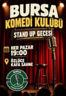 Boğaziçi Komedi Kulübü - Bursa Stand up Gecesi
