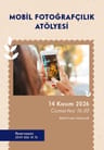 BonVivant Mobil Fotoğrafçılık Atölyesi