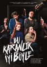 Bu Karanlık İyi Böyle
