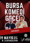 Bursa İkili Komedi Gecesi