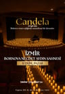 Candela Concert: İzmir Bornova Kültür ve Sanat Merkezi