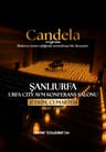 Candela Concert : Urfa City AVM - Mehmet Akif İnan Konferans ve Sergi Salonu