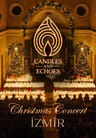 Candles and Echoes - İzmir - Chrismas Concert