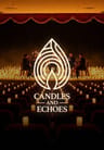 Candles and Echoes - Kastamonu