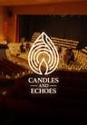 Candles and Echoes - Kırşehir