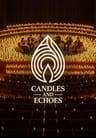 Candles and Echoes - KTÜ AKM