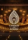 Candles and Echoes - Orpheus Açık Hava