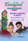 Candyland Flamingo Beach Party - Demet Akalın & Sefo