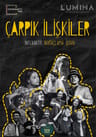 Çarpık İlişkiler İnteraktif Doğaçlama Şovu