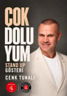 Cenk Tunalı - Çok Doluyum Tek Kişilik Gösteri
